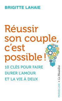 Produktbild: R&eacute;ussir son couple, c'est possible !