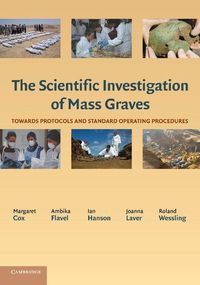 Produktbild: The Scientific Investigation of Mass Graves