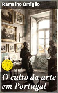 Produktbild: O culto da arte em Portugal