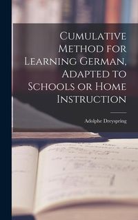 Produktbild: Cumulative Method for Learning German, Adapted to Schools or Home Instruction