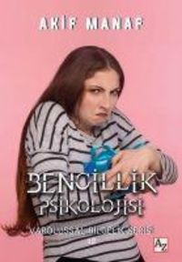 Produktbild: Bencillik Psikolojisi