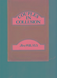Produktbild: Willi, J: Couples in Collusion (Couples in Collusion CL)