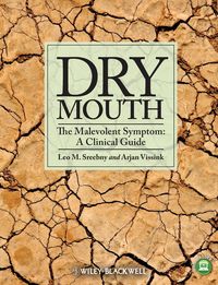 Produktbild: Dry Mouth, The Malevolent Symptom