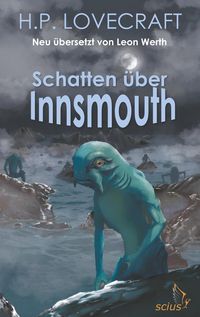 Bild vom Artikel Schatten über Innsmouth vom Autor Howard Ph. Lovecraft