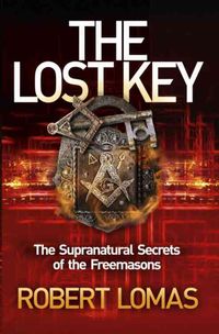 Produktbild: The Lost Key: The Supranatural Secrets of the Freemasons