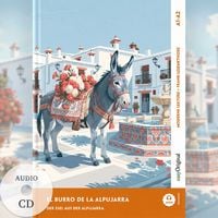 Produktbild: El burro de la Alpujarra - Spanisch lernen mit lustigen Kurzgeschichten A1-A2 (+ Audio-CD)