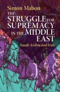 Produktbild: The Struggle for Supremacy in the Middle East
