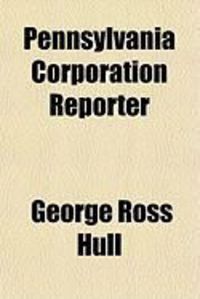 Produktbild: Pennsylvania Corporation Reporter