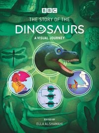 Produktbild: Hone, D: BBC: The Story of the Dinosaurs