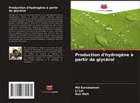 Produktbild: Production d'hydrog&egrave;ne &agrave; partir de glyc&eacute;rol