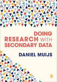 Produktbild: Muijs, D: Doing Research with Secondary Data