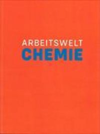 Produktbild: Arbeitswelt Chemie