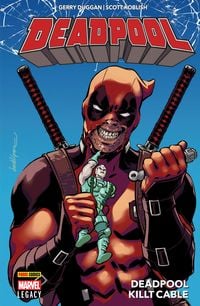 Produktbild: Deadpool Legacy PB 1 - Deadpool killt Cable