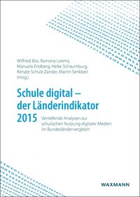 Produktbild: Schule digital - der L&auml;nderindikator 2015