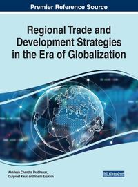 Produktbild: Regional Trade and Development Strategies in the Era of Globalization