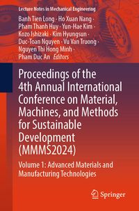 Produktbild: Proceedings of the 4th Annual International Conference on Material, Machines, and Methods for Sustainable Development (MMMS2024)