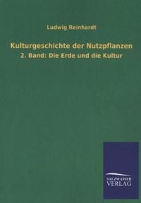 Produktbild: Kulturgeschichte der Nutzpflanzen