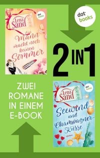 Produktbild: Ein Mann macht noch keinen Sommer & Seewind und Champagnerk&uuml;sse