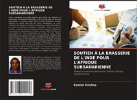 Produktbild: Soutien &Agrave; La Brasserie De L'inde Pour L'afrique Subsaharienne