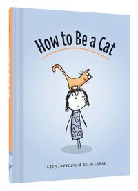 Produktbild: Swerling, L: How to Be a Cat