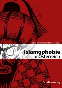 Bild vom Artikel Islamophobie in Österreich vom Autor John Bunzl