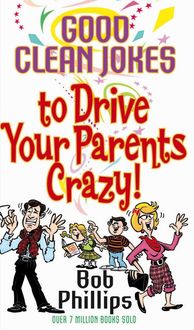 Produktbild: Good Clean Jokes to Drive Your Parents Crazy