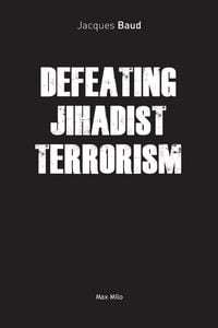 Produktbild: Defeating Jihadist Terrorism