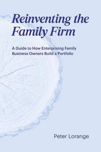 Produktbild: Reinventing the Family Firm