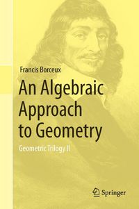 Produktbild: An Algebraic Approach to Geometry