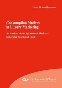 Produktbild: Consumption Motives in Luxury Marketing