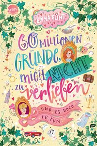 Produktbild: 60 Millionen Gr&uuml;nde, mich nicht zu verlieben (und es doch zu tun)