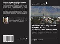 Produktbild: Impacto de la expansi&oacute;n urbana en las comunidades periurbanas