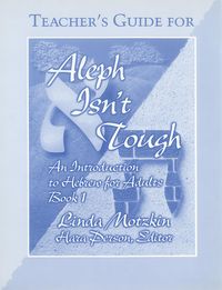 Produktbild: Aleph Isn't Tough: Teacher's Guide