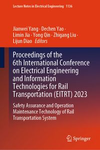 Produktbild: Proceedings of the 6th International Conference on Electrical Engineering and Information Technologies for Rail Transportation (EITRT) 2023