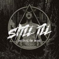 Produktbild: Still Ill: Building The Beast