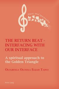 Produktbild: The Return Beat - Interfacing with Our Interface
