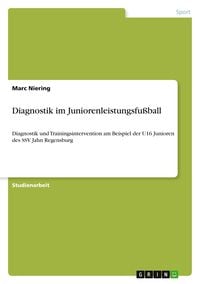 Produktbild: Diagnostik im Juniorenleistungsfu&szlig;ball