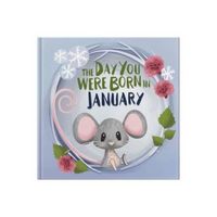Produktbild: The Day You Were Born In January. . .