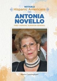 Produktbild: Antonia Novello: First Hispanic Surgeon General