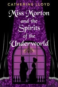 Produktbild: Miss Morton and the Spirits of the Underworld