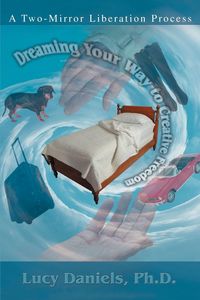Produktbild: Dreaming Your Way to Creative Freedom