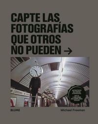 Produktbild: Capte las fotograf&iacute;as que otros no pueden