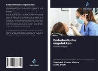 Produktbild: Endodontische ongelukken