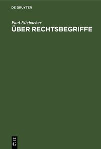 Produktbild: &Uuml;ber Rechtsbegriffe