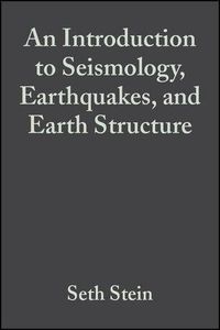 Produktbild: An Introduction to Seismology, Earthquakes, and Earth Structure