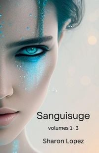 Produktbild: Sanguisuge Volumes 1-3