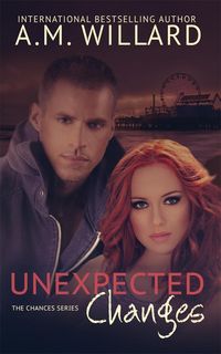Produktbild: Unexpected Changes (The Chances Series, #2)