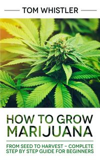 Produktbild: How to Grow Marijuana