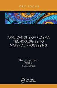 Produktbild: Applications of Plasma Technologies to Material Processing