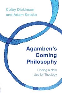 Produktbild: Dickinson, C: Agamben's Coming Philosophy